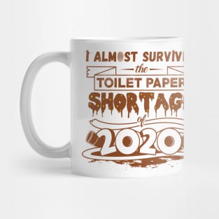 TP Shortage 2020 Mug